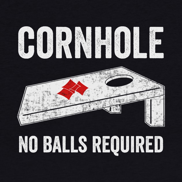 Cornhole No Balls Required Funny Corn Hole Player by Visual Vibes